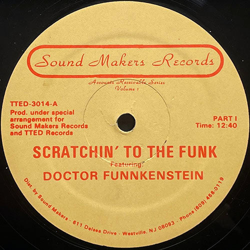 DOCTOR FUNNKENSTEIN // SCRATCHIN' TO THE FUNK (12:40/12:31)