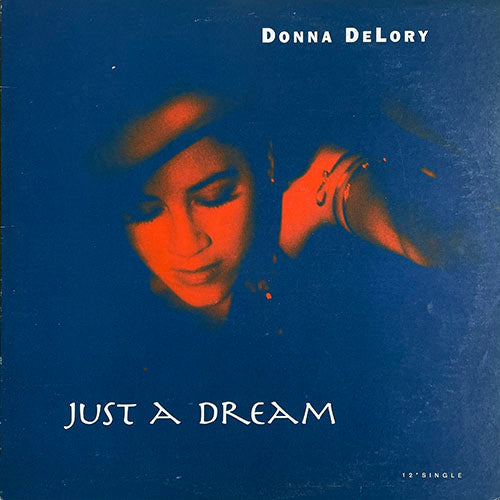 DONNA DELORY // JUST A DREAM (3VER)