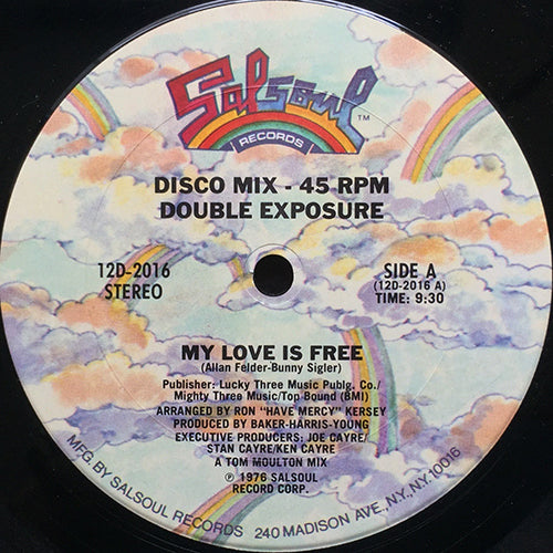 DOUBLE EXPOSURE // MY LOVE IS FREE (9:30) / IT DON'T HAVE TO BE FUNKY (TO BE A GROOVE) (7:20)