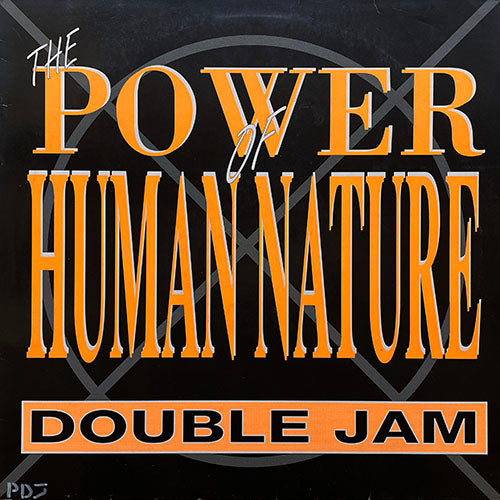 DOUBLE JAM // THE POWER OF HUMAN NATURE (IBIZA BOOTLEG MIX) (2VER)