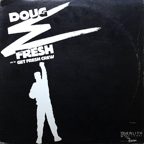 DOUG E. FRESH & THE GET FRESH CREW // KEEP RISIN' TO THE TOP (2VER) / GUESS? WHO? (4VER)