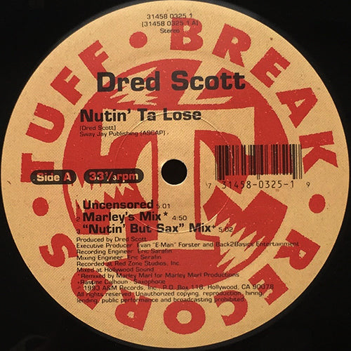 DRED SCOTT // NUTIN' TA LOSE (3VER) / DUCK YA HEAD (2VER)