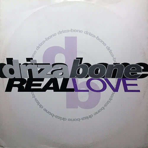 DRIZA BONE // REAL LOVE (3VER)