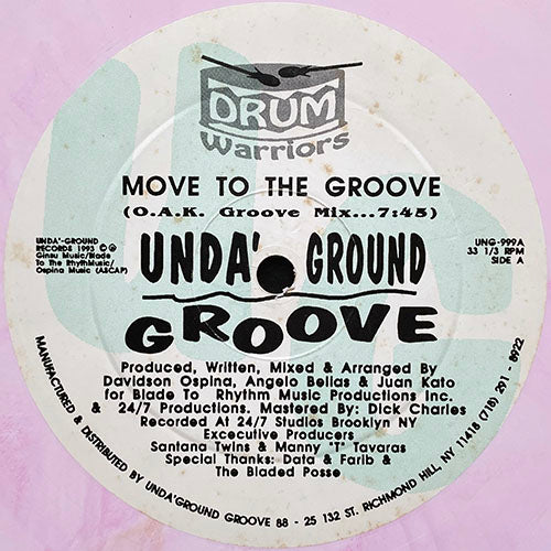DRUM WARRIORS // MOVE TO THE GROOVE (O.A.K. GROOVE MIX) (7:45) / WHAT IT IS (GIVE IT UP) (9:15)