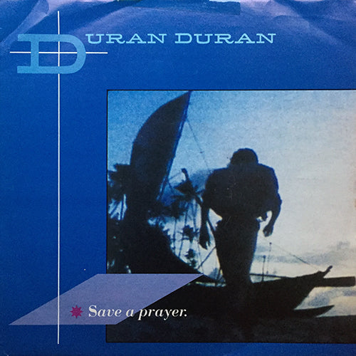 DURAN DURAN // SAVE A PRAYER / HOLD BACK THE RAIN (REMIX)