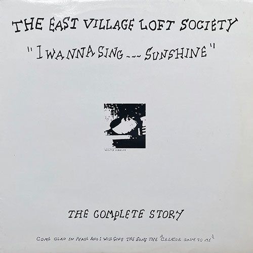 EAST VILLAGE LOFT SOCIETY // I WANNA SING ... SUNSHINE (8VER)