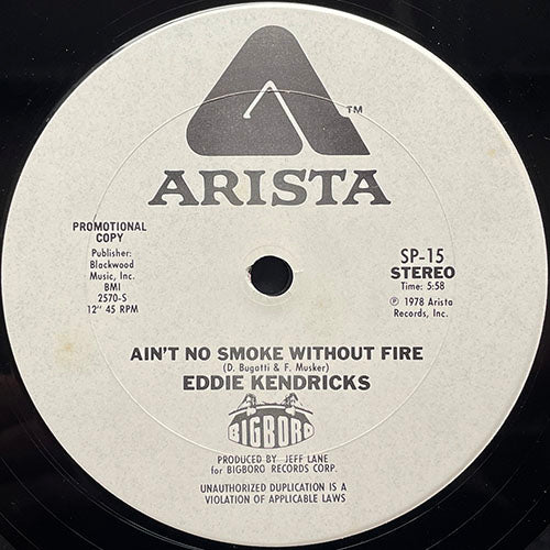 EDDIE KENDRICKS // AIN'T NO SMOKE WITHOUT FIRE (5:58) / WHIP (5:05)