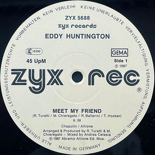 EDDY HUNTINGTON // MEET MY FRIEND (6:08) / INSTRUMENTAL FRIEND (5:25)