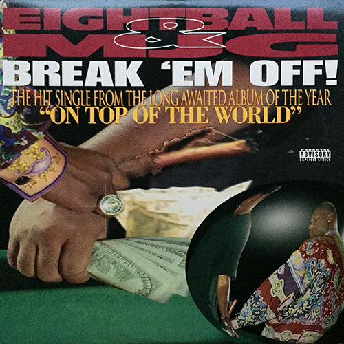EIGHTBALL & MJG // BREAK 'EM OFF (7VER)