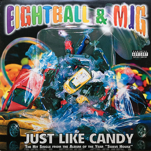 EIGHTBALL & MJG // JUST LIKE CANDY (4VER)