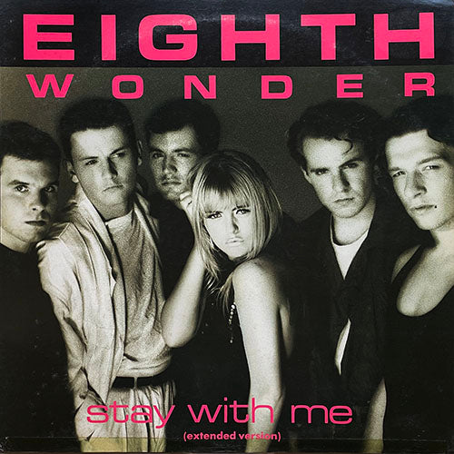 EIGHTH WONDER // STAY WITH ME (EXTENDED VERSION) / LOSER IN LOVE / OPEN YOUR MIND