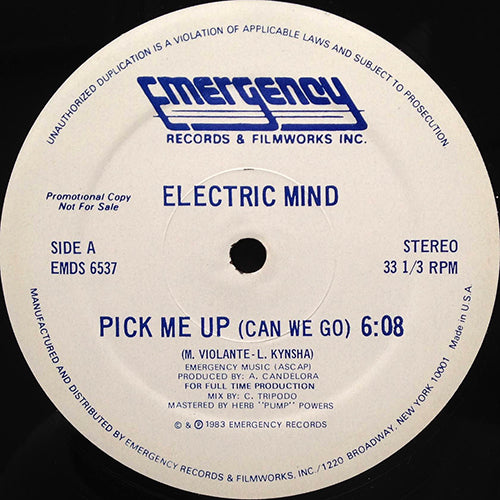 ELECTRIC MIND // PICK ME UP (CAN WE GO) (6:08) / ZWEI (DUB) (5:40)