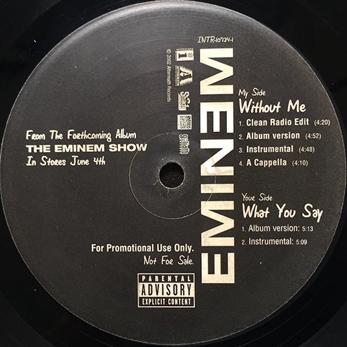 EMINEM // WITHOUT ME (4VER) / WHAT YOU SAY (2VER)