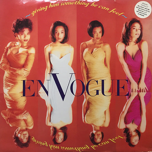 EN VOGUE // GIVING HIM SOMETHING HE CAN FEEL / HOLD ON (MARLEY MARL HIP HOP REMIX) / MY LOVING (HYPERADIO REMIX) / YOU DON'T HAVE TO WORRY (FRANKIE KNUCKLES REMIX)