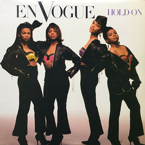 EN VOGUE // HOLD ON (3VER)