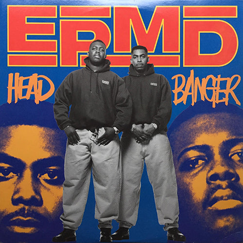 EPMD // HEAD BANGER (3VER) / SCRATCH BRING IT BACK