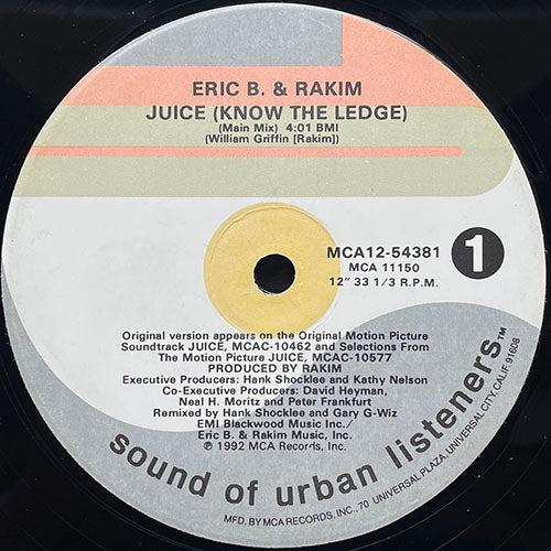 ERIC B. & RAKIM // JUICE (KNOW THE LEDGE) (4:01) / INST (4:02)