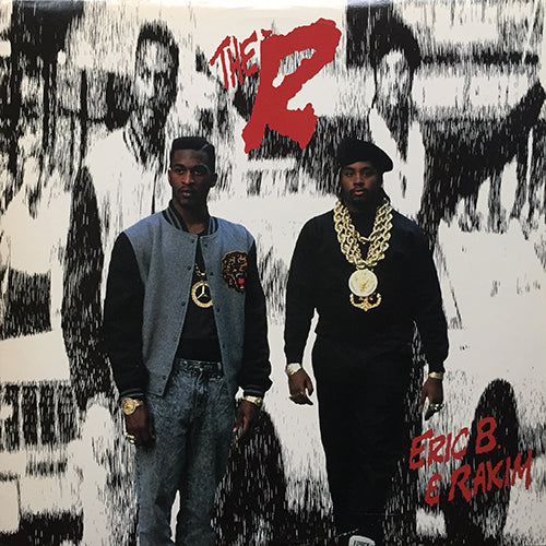 ERIC B. & RAKIM // THE R (2VER) / JUST A BEAT