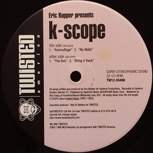 ERIC KUPPER presents K-SCOPE // K-SCOPE 4 (EP) inc. KAMOUFLAGE / NO WALLS / THE RUN / BRING IT BACK