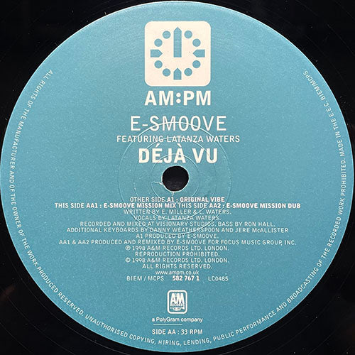 E-SMOOVE feat. LATANZA WATERS // DEJA VU (3VER)