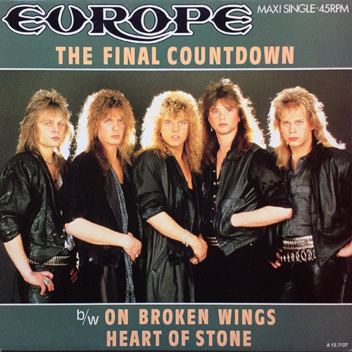 EUROPE // THE FINAL COUNTDOWN (5:09) / ON BROKEN WINGS (3:38) / HEARTS OF STONE (3:46)