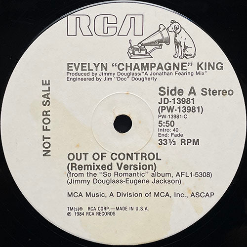 EVELYN "CHAMPAGNE" KING // OUT OF CONTROL (REMIXED VERSION) (5:50) / (VOCAL DUB VERSION) (6:35)