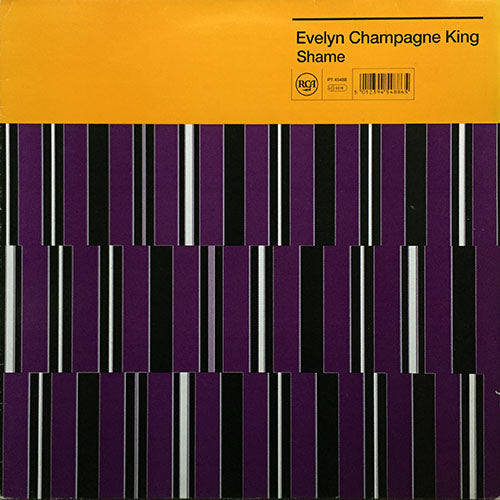 EVELYN "CHAMPAGNE" KING // SHAME '92 / SHAME '77 (ORIGINAL)