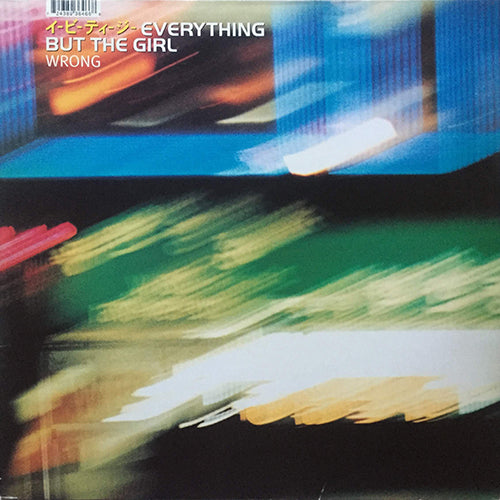 EVERYTHING BUT THE GIRL // WRONG (TODD TERRY, DEEP DISH & MOOD II SWING REMIX) (4VER)