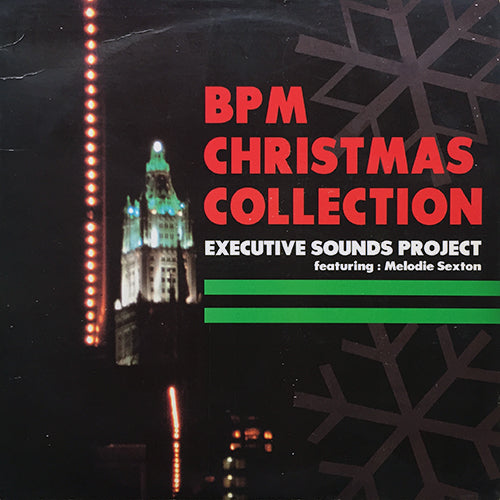 EXECUTIVE SOUNDS PROJECT feat. MELODIE SEXTON // BPM CHRISTMAS COLLECTION (EP) inc. WHITE CHRISTMAS (2VER) / HAPPY HOLIDAY TO YOU / SANTA CLAUS IS COMING TO TOWN