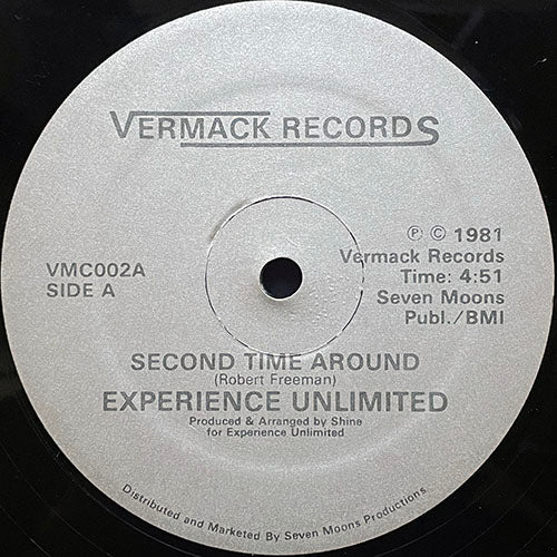 EXPERIENCE UNLIMITED // SECOND TIME AROUND (4:51) / COME PARTY WITH US (5:25)