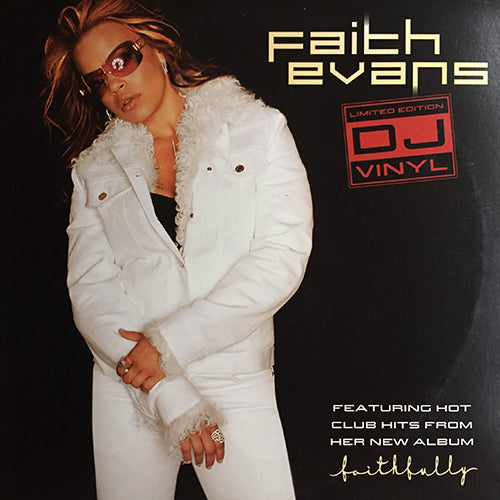 FAITH EVANS // FAITHFULLY (ALBUM SAMPLER) inc. ALONE IN THIS WORLD / YOU GETS NO LOVE / BURNIN' UP / BACK TO LOVE / CAN'T BELIEVE / YOU GET NO LOVE / FAITHFULLY