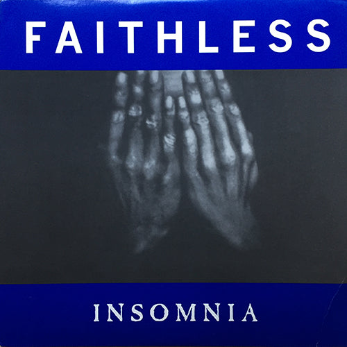 FAITHLESS // INSOMNIA (4VER)