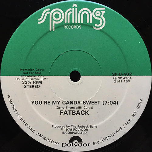 FATBACK // YOU'RE MY CANDY SWEET (7:04)
