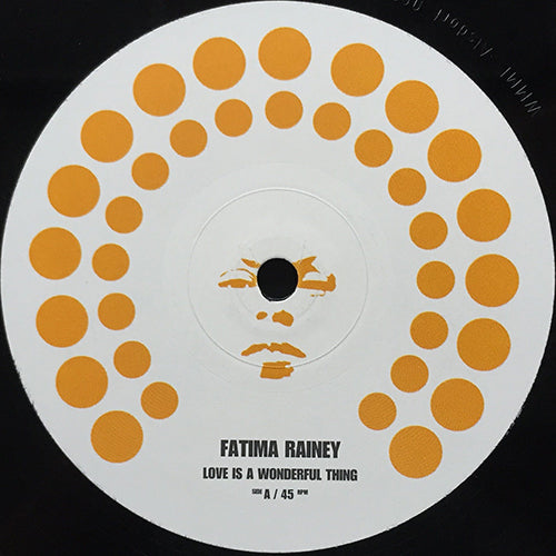 FATIMA RAINEY // LOVE IS A WONDERFUL THING (4VER)