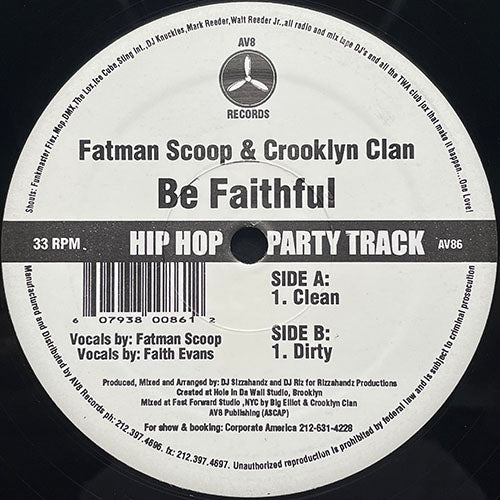 FATMAN SCOOP & CROOKLYN CLAN // BE FAITHFUL (2VER)