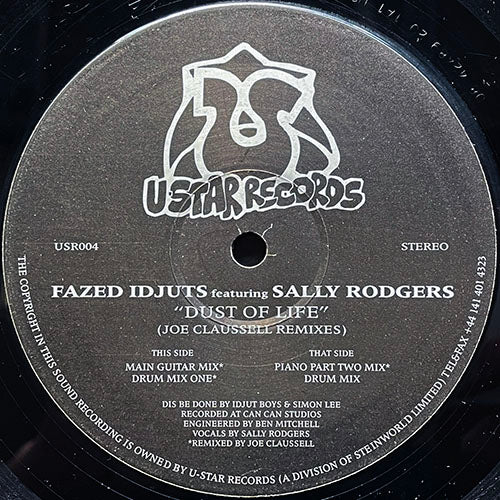FAZED IDJUTS feat. SALLY RODGERS // DUST OF LIFE (JOE CLAUSSELL REMIX) (4VER)