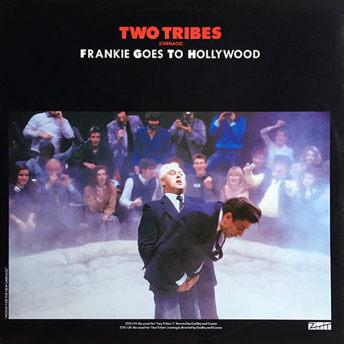 FRANKIE GOES TO HOLLYWOOD // CARNAGE (TWO TRIBES) / WAR (HIDDEN YOURSELF) / TWO TRIBES