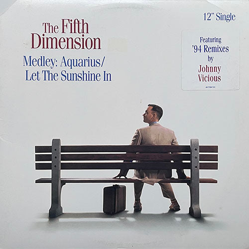 FIFTH DIMENSION // MEDLEY: AQUARIUS / LET THE SUNSHINE IN (JOHNNY VICIOUS REMIX) (4VER)