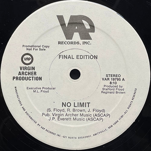 FINAL EDITION // NO LIMIT (8:10)
