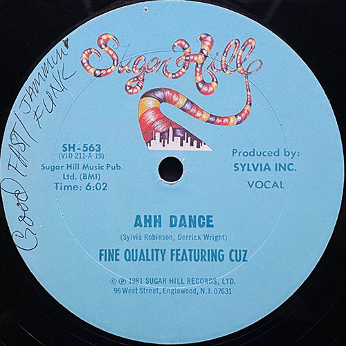 FINE QUALITY feat. CUZ // AHH DANCE (6:02) / (INSTRUMENTAL) (6:02)