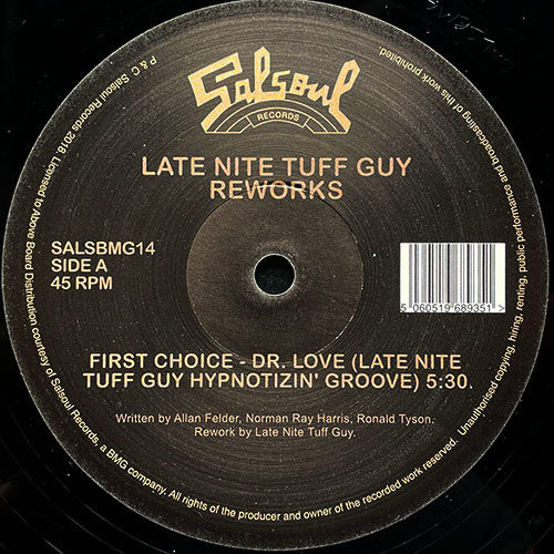 FIRST CHOICE / DOUBLE EXPOSURE // DR. LOVE (LATE NITE TUFF GUY HYPNOTIZIN' GROOVE) / EVERYMAN (LATE NITE TUFF GUY REWORK) / LOVE HAVING YOU AROUND (LATE NITE TUFF GUY REWORK)