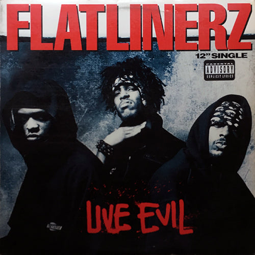 FLATLINERZ // LIVE EVIL (2VER) / RIVAZ OF RED (2VER)