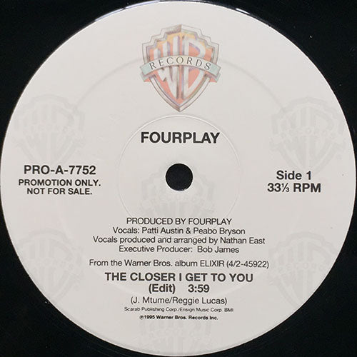 FOURPLAY // THE CLOSER I GET TO YOU (5:00/3:59)