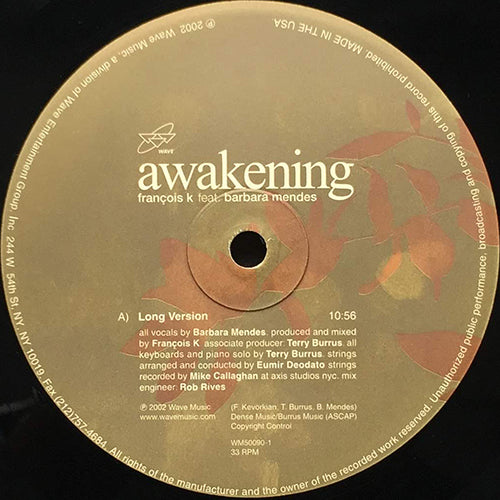 FRANCOIS K feat. BARBARA MENDES // AWAKENING (3VER)