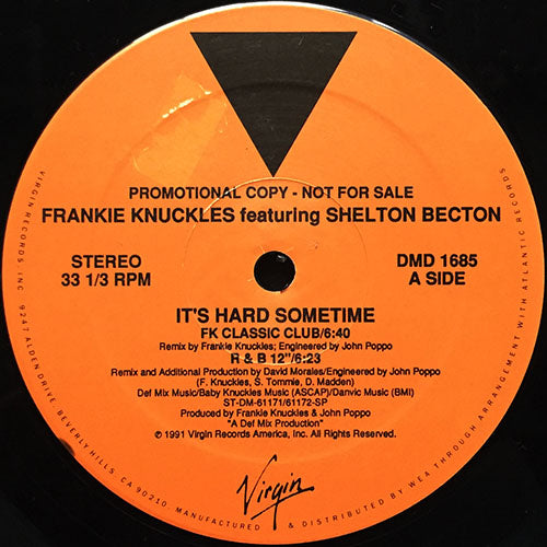 FRANKIE KNUCKLES feat. SHELTON BECTON // IT'S HARD SOMETIME (4VER ...
