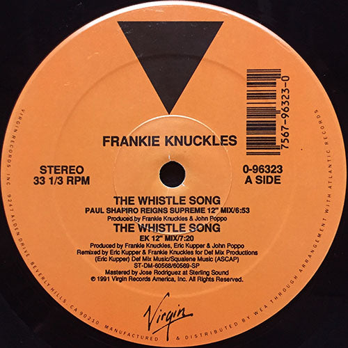 FRANKIE KNUCKLES // THE WHISTLE SONG (4VER)