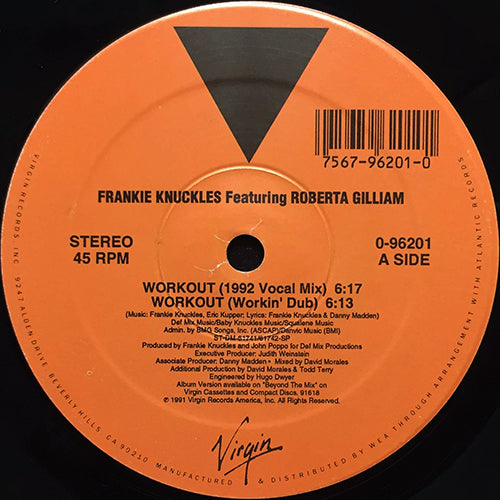 FRANKIE KNUCKLES feat. ROBERTA GILLIAM // WORKOUT (5VER)