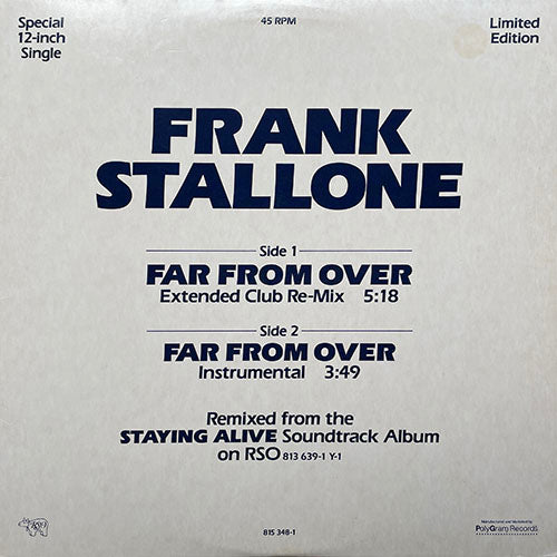 FRANK STALLONE // FAR FROM OVER (CLUB MIX) (5:18) / (INSTRUMENTAL) (3:41)