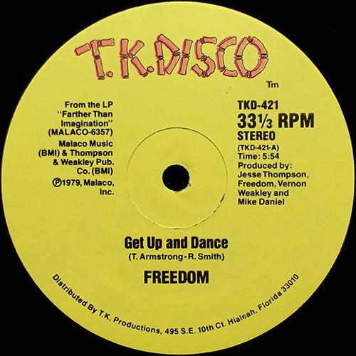 FREEDOM // GET UP AND DANCE (5:54) / YOU'VE JUST GOT TO BE THE ONE (3:45)