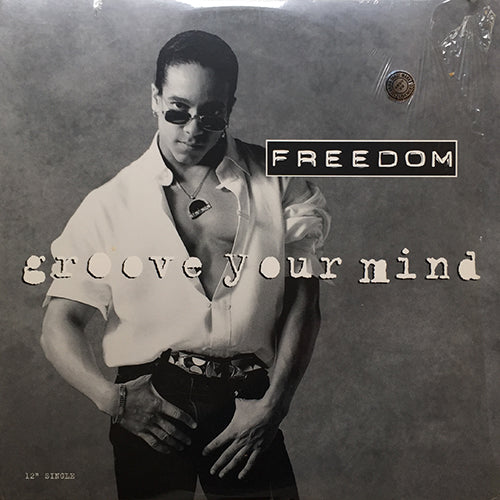 FREEDOM WILLIAMS // GROOVE YOUR MIND (5VER)
